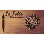 La Folía: Música antigua