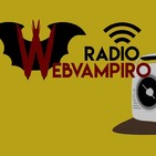 Radio Webvampiro 1 Especial Mago