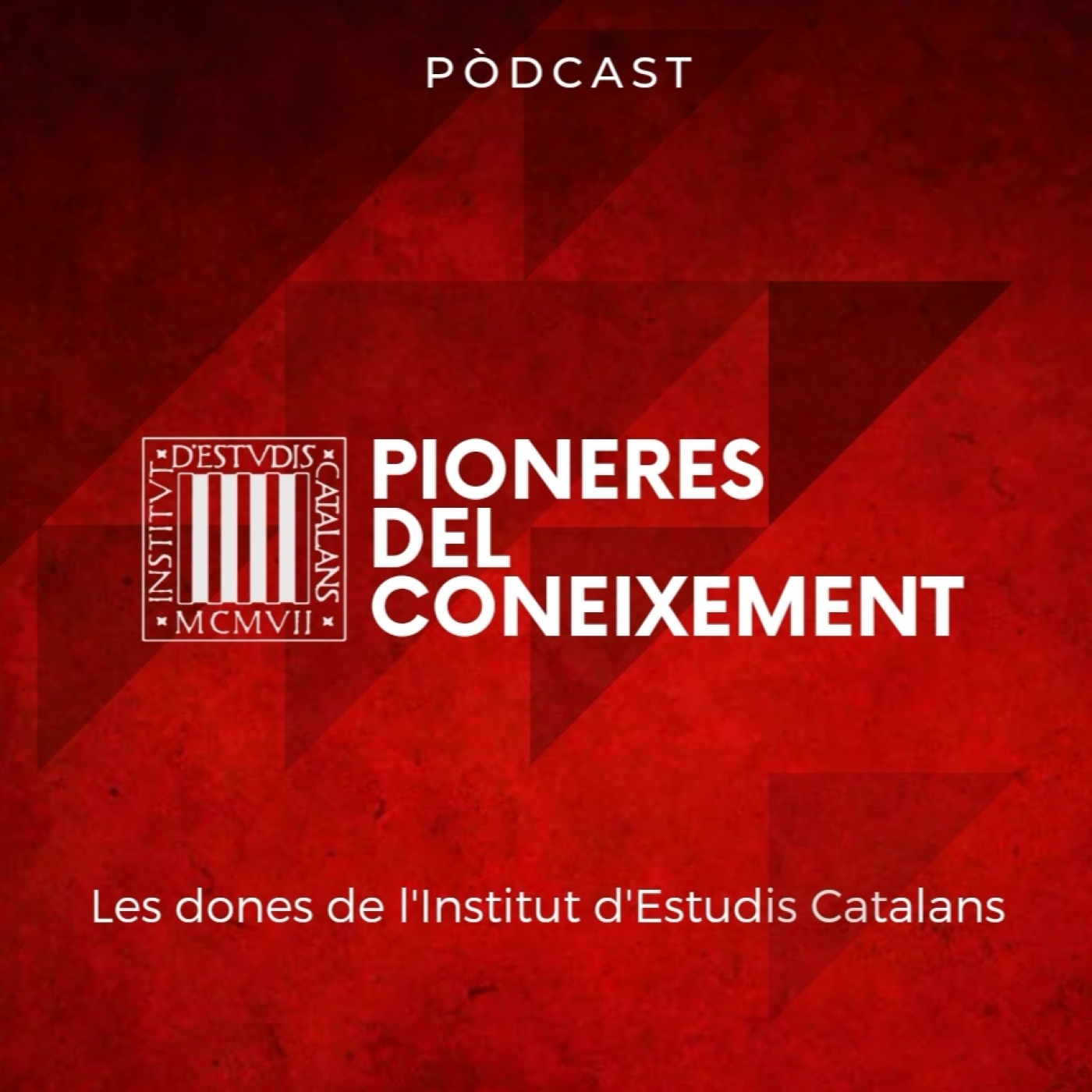 Pioneres del coneixement. Les dones de l'IEC