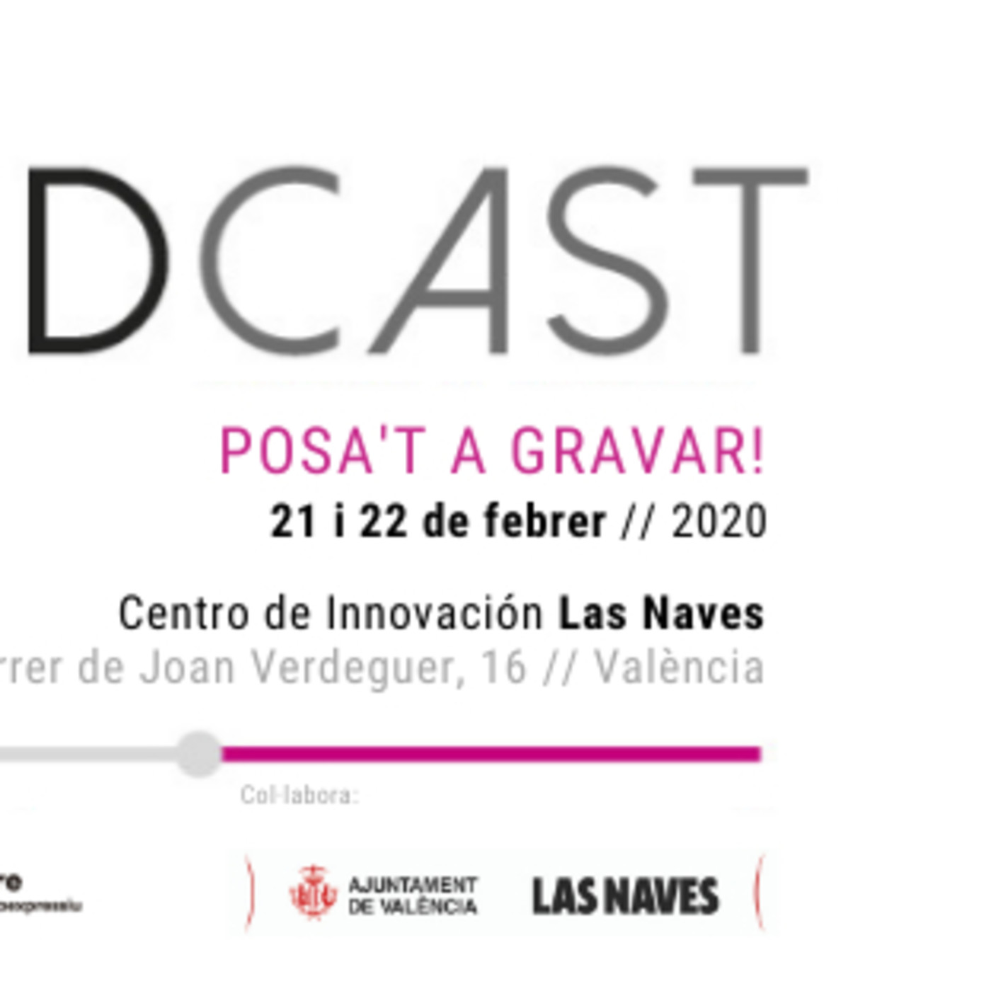 Jpodcast: posa\'t a gravar! València 2020