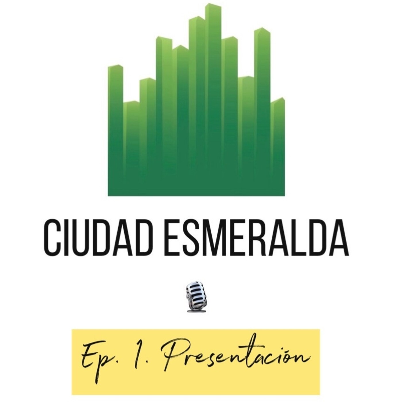 Ciudad Esmeralda #1: Presentación
