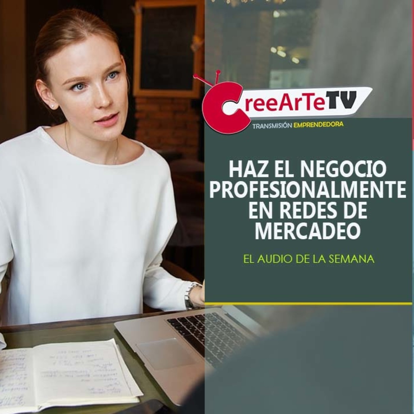 Los audios de la semana