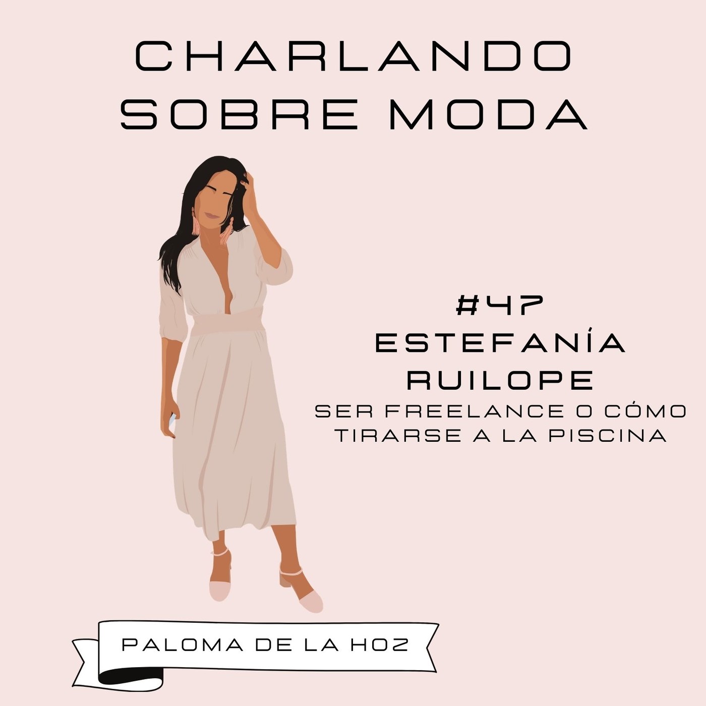 Charlando sobre moda