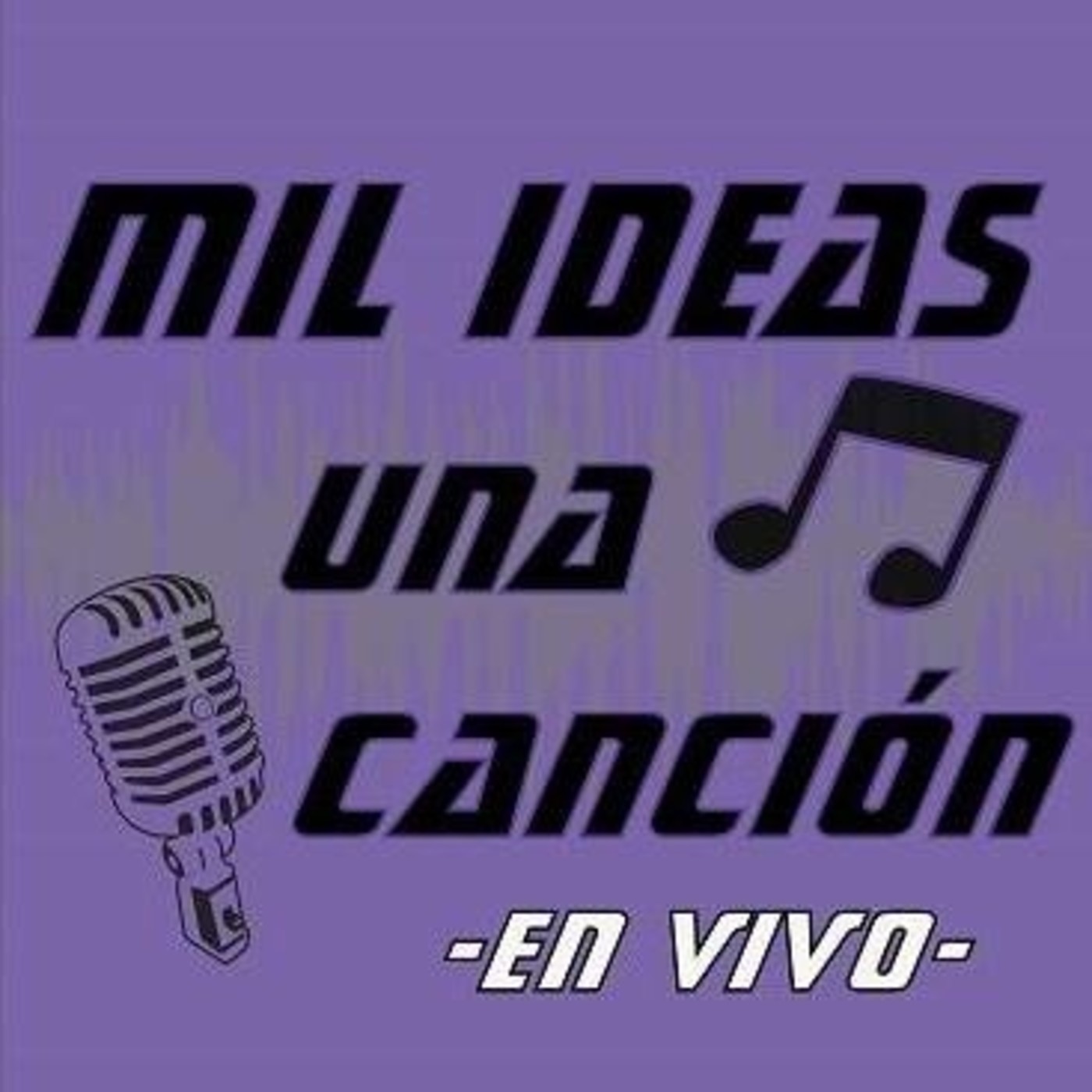 Mil Ideas Una Canción