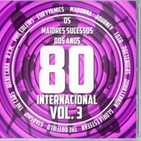 Os Maiores ucessos dos Anos 80 Internacional vol 3