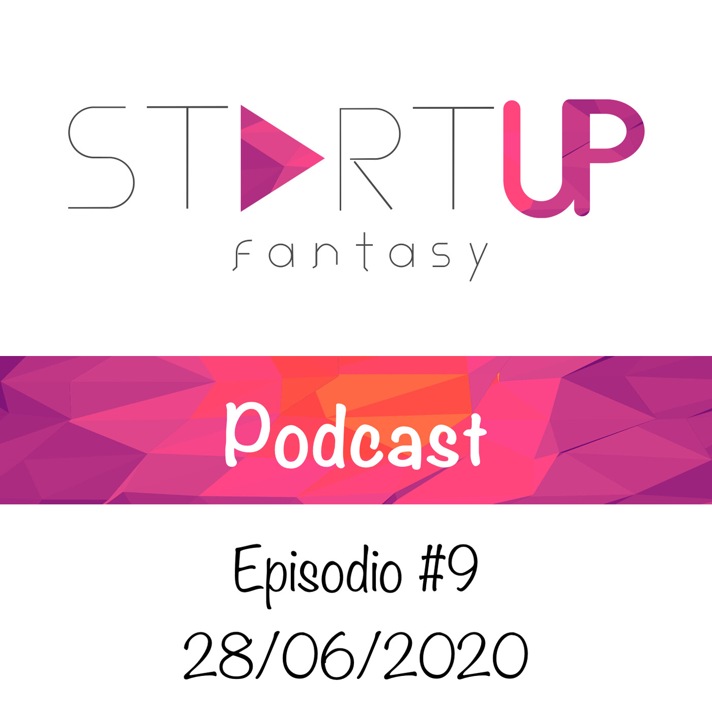 StartUp Fantasy Podcast - Temporada 1