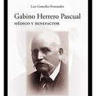 Luis González y su obra “Gabino Herrero Pascual: médico y benefactor” en el Bibliotren.