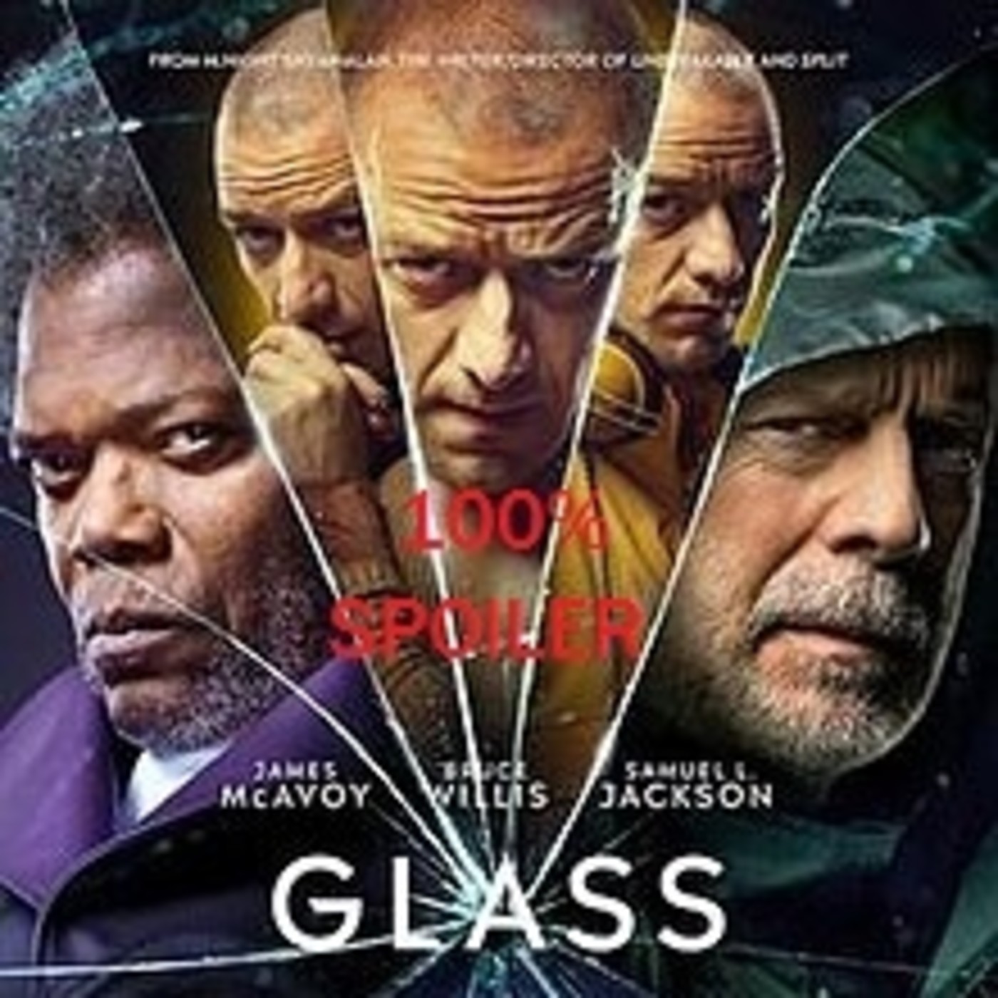 100% Spoiler 3.3. Especial Glass. episode artwork