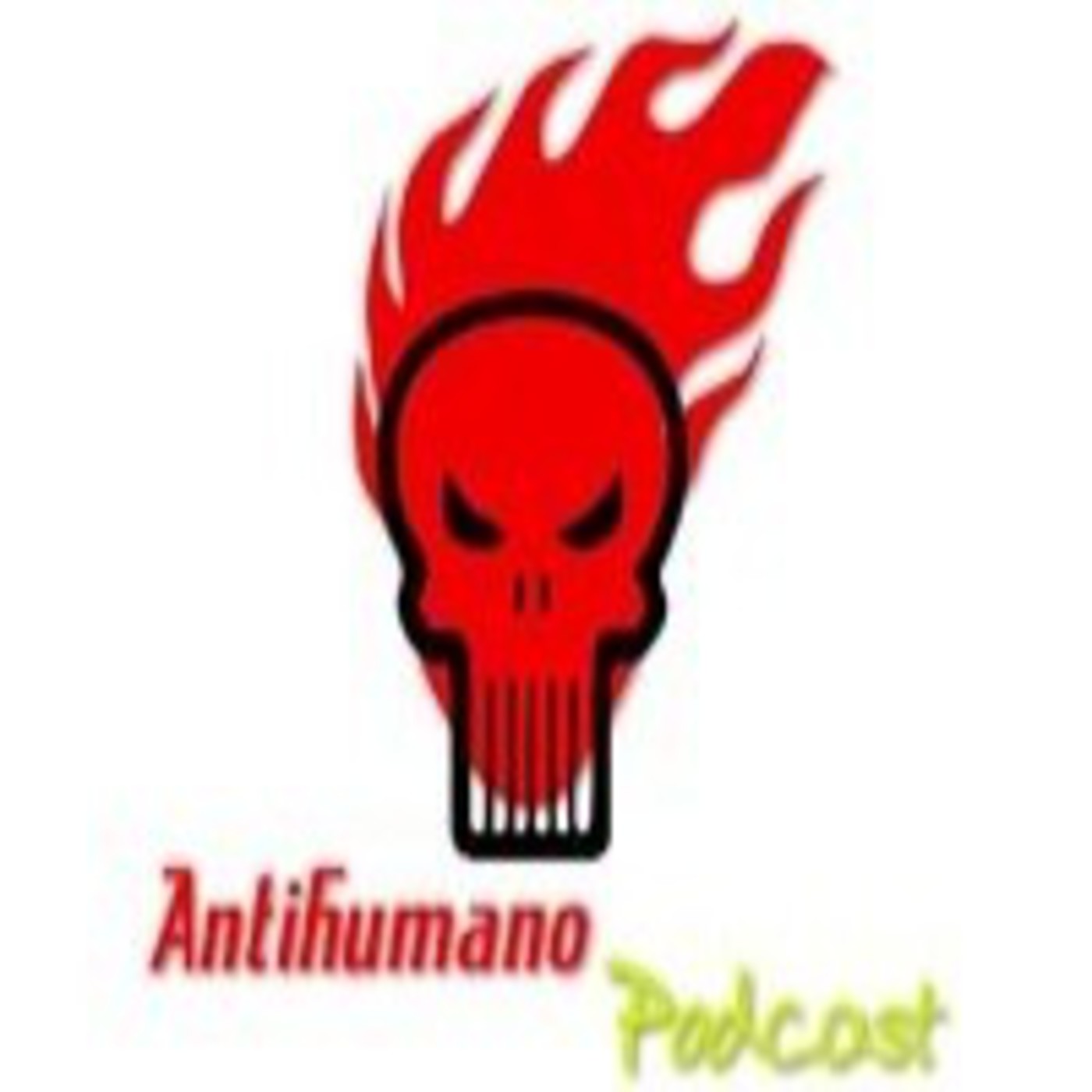 Antihumano Podcast
