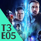 3x05 - Blade Runner (12/10/17)