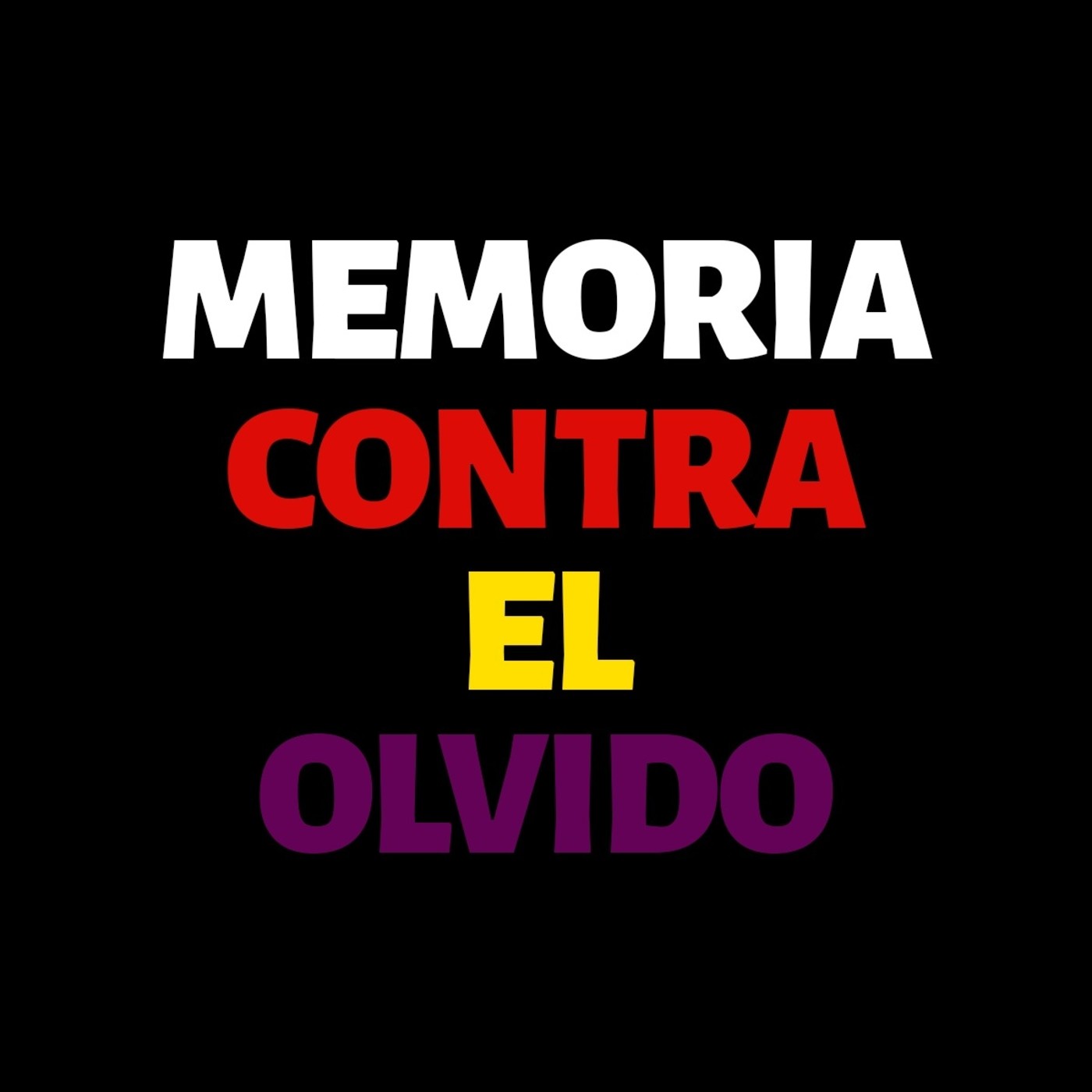 Memoria contra el olvido