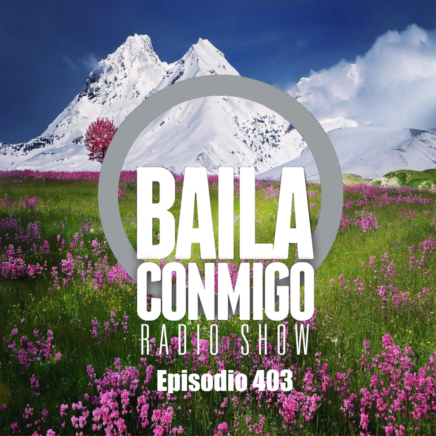 BailaConmigo RadioShow Episodio 403 - Episodio exclusivo para mecenas episode artwork
