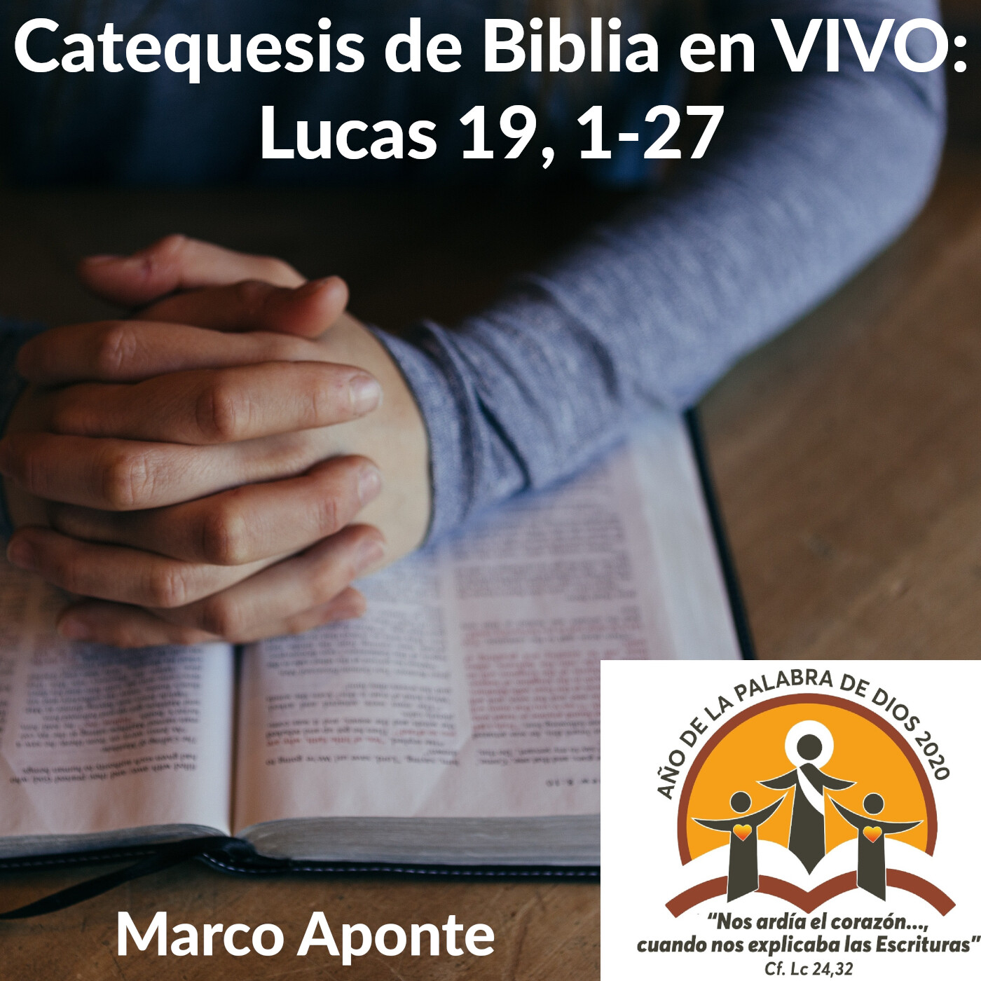 Catequesis de Biblia: Evangelio de San Lucas (2/2)