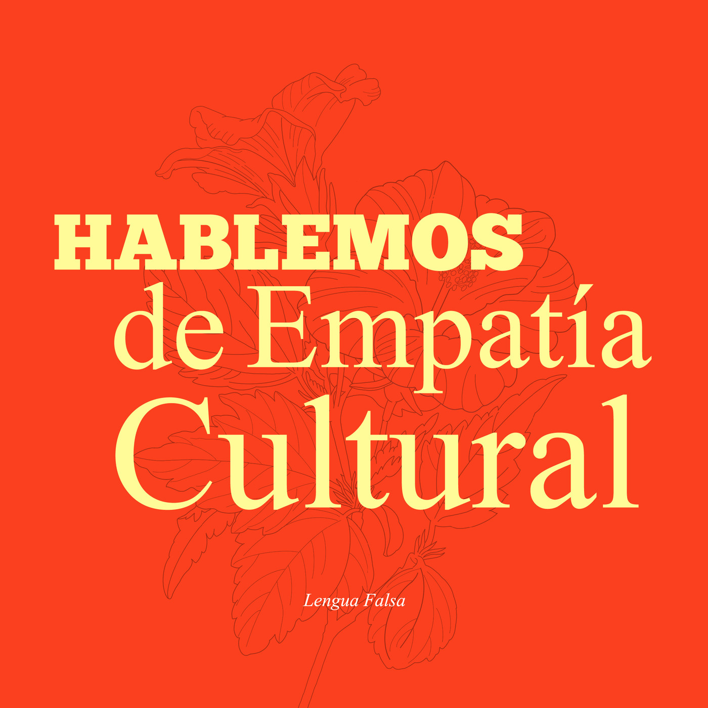 ¿Y si hablamos de empatía cultural?