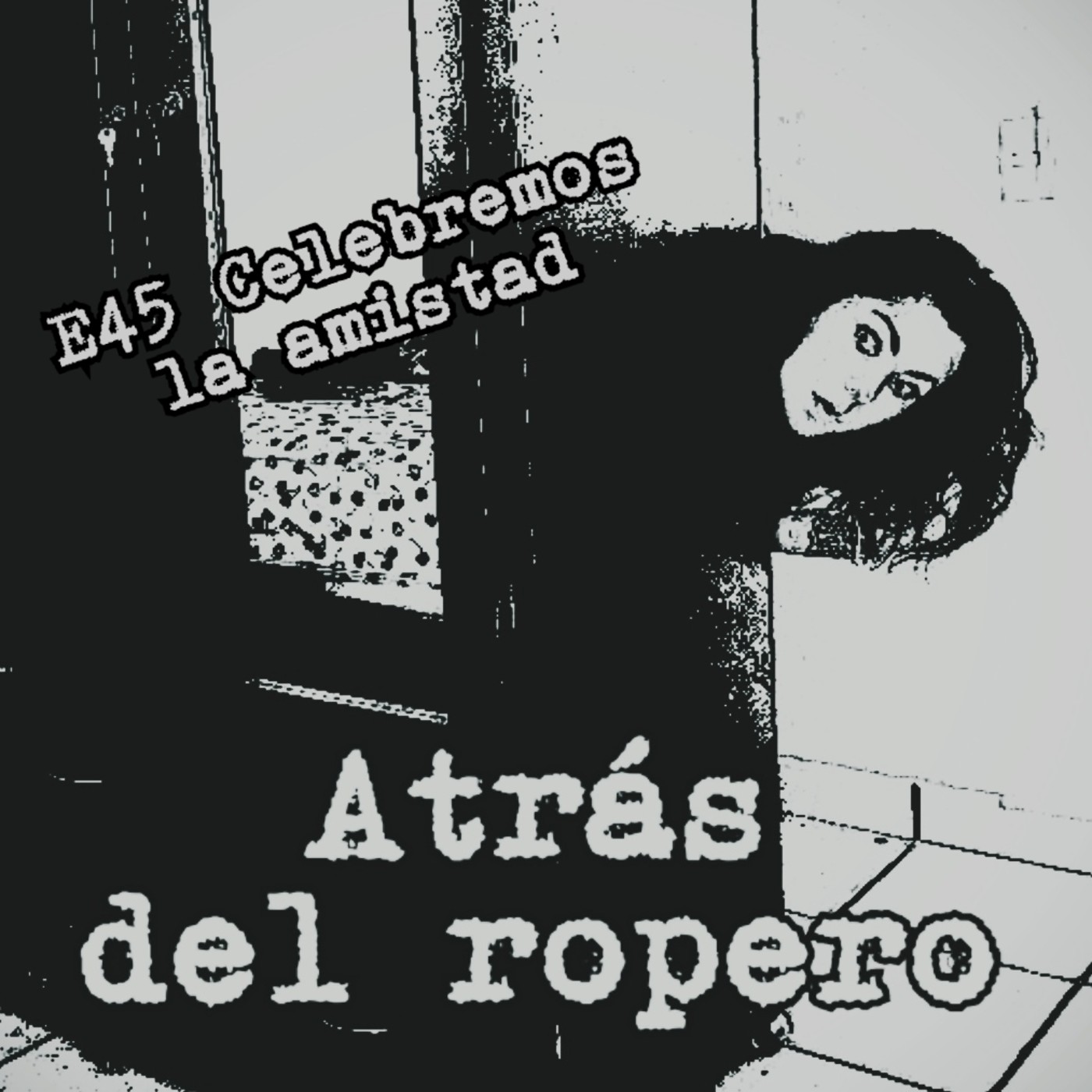 Atrás del ropero