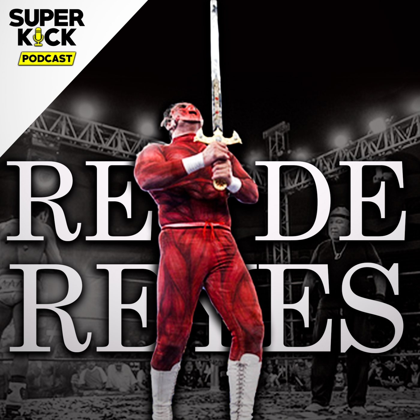 Superkick Podcast