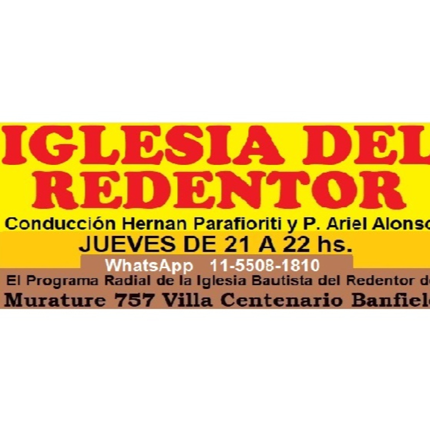 IGLESIA DEL REDENTOR – JUEVES 15-01-2026 Programa N° 43 episode artwork