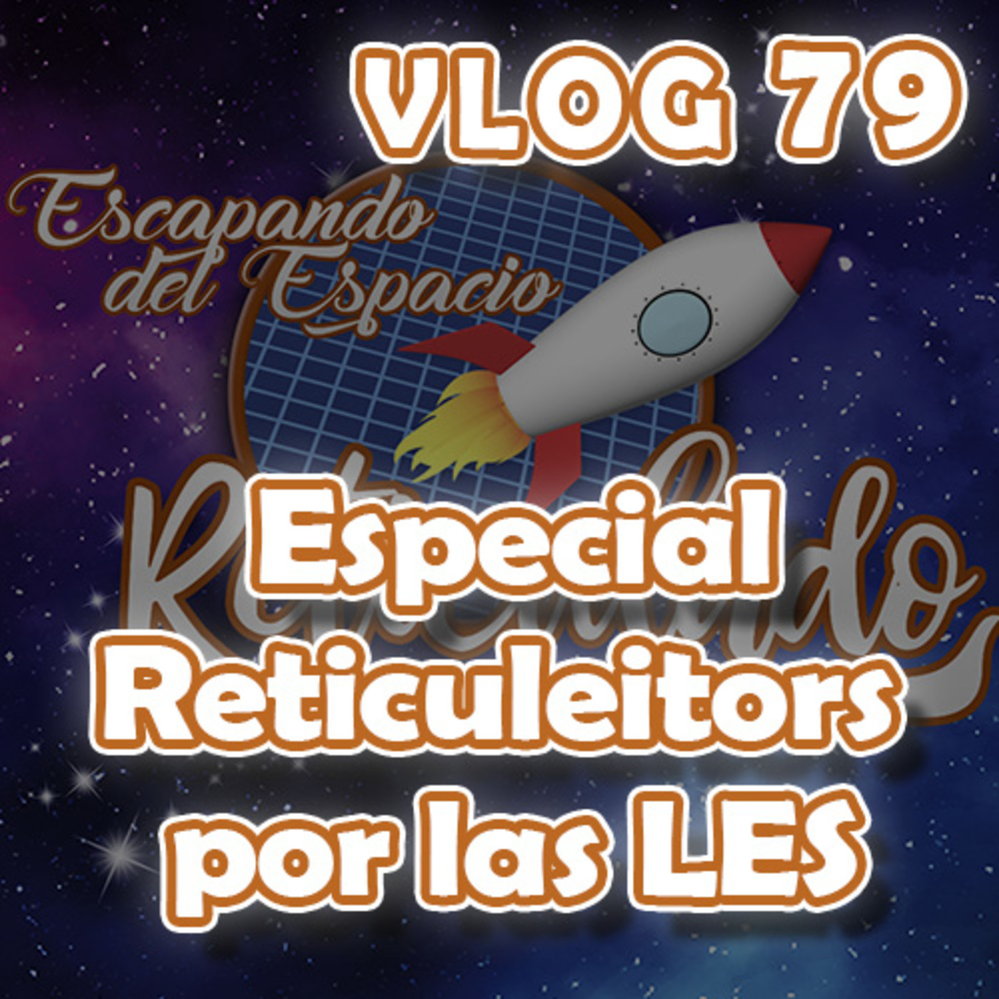 Escapando del Espacio Reticulado: El VLOG