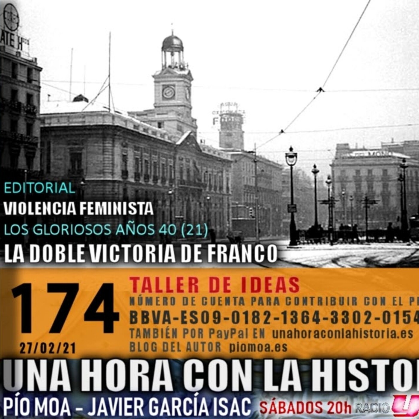 174 - Los gloriosos años 40 (21): La doble victoria de Franco | Violencia feminista episode artwork