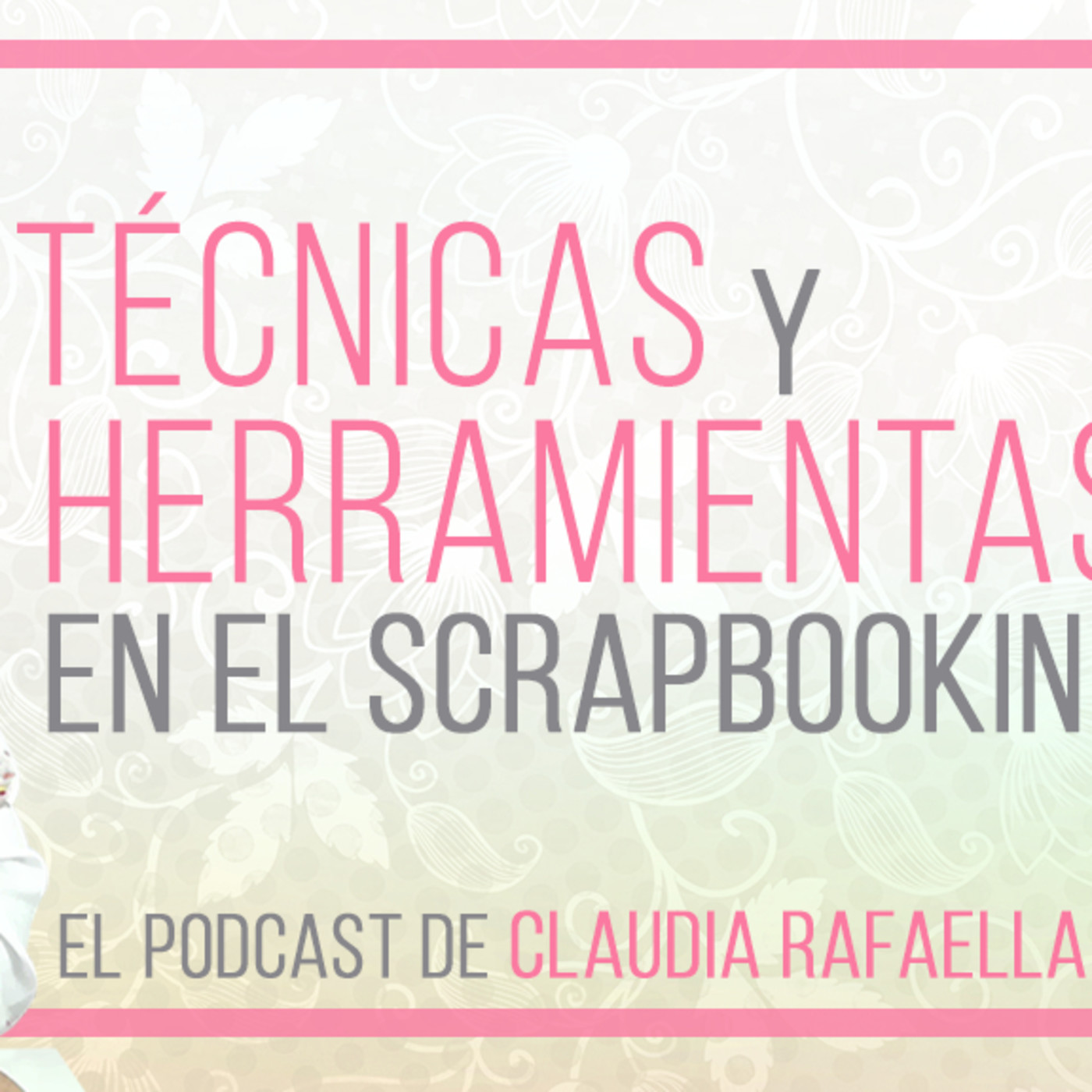 MIS 10 TIPS PARA  EMPEZAR EN EL SCRAPBOOKING