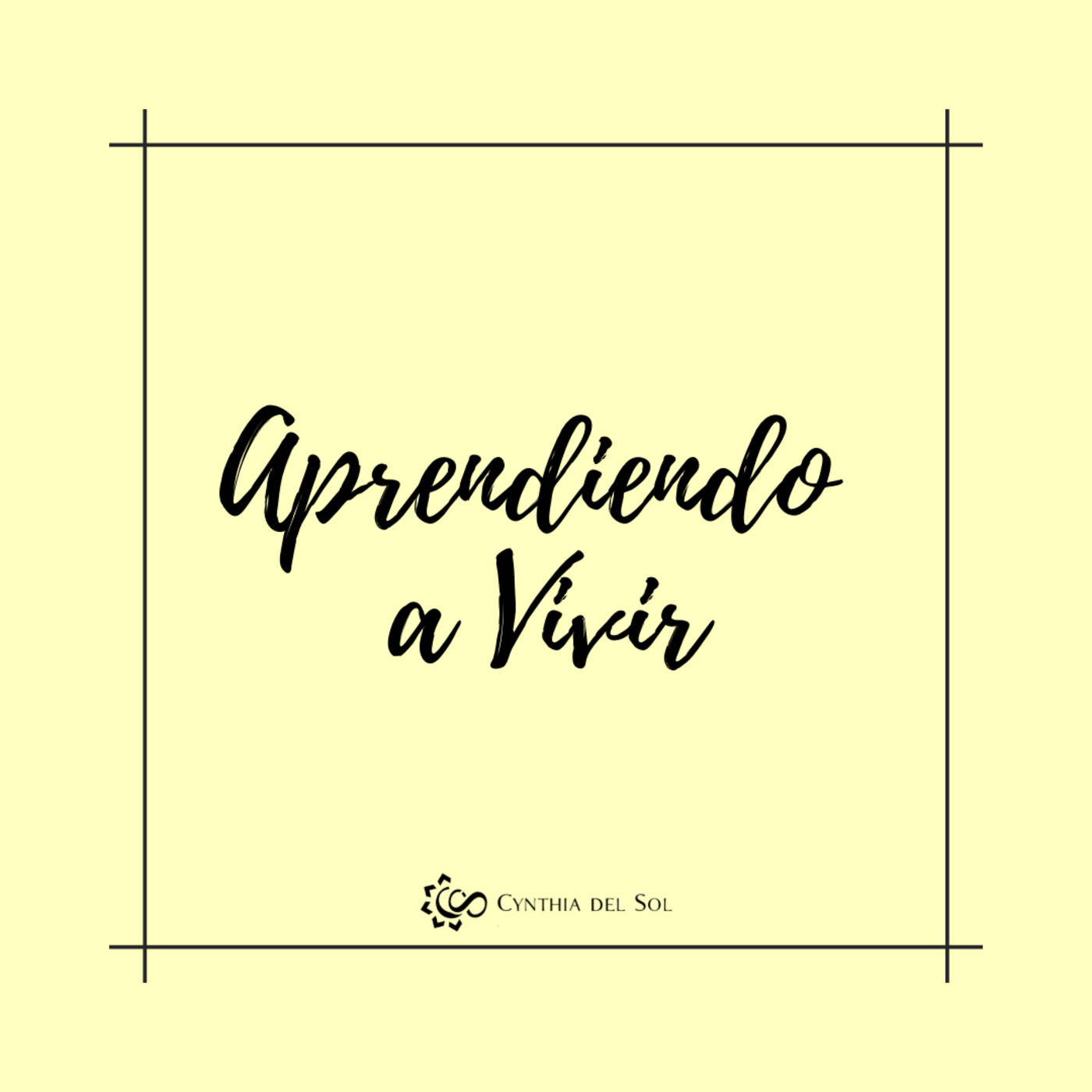 Podcast: Aprendiendo a Vivir