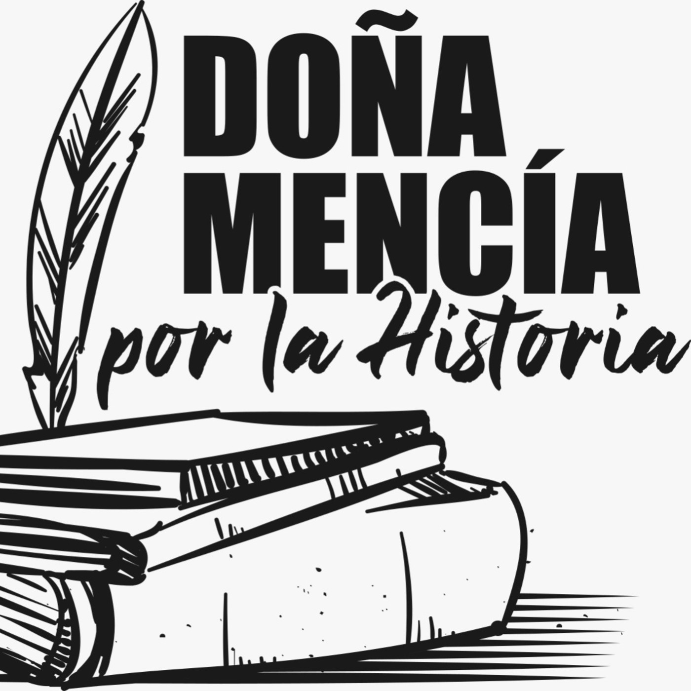 Doña Mencía por la Historia