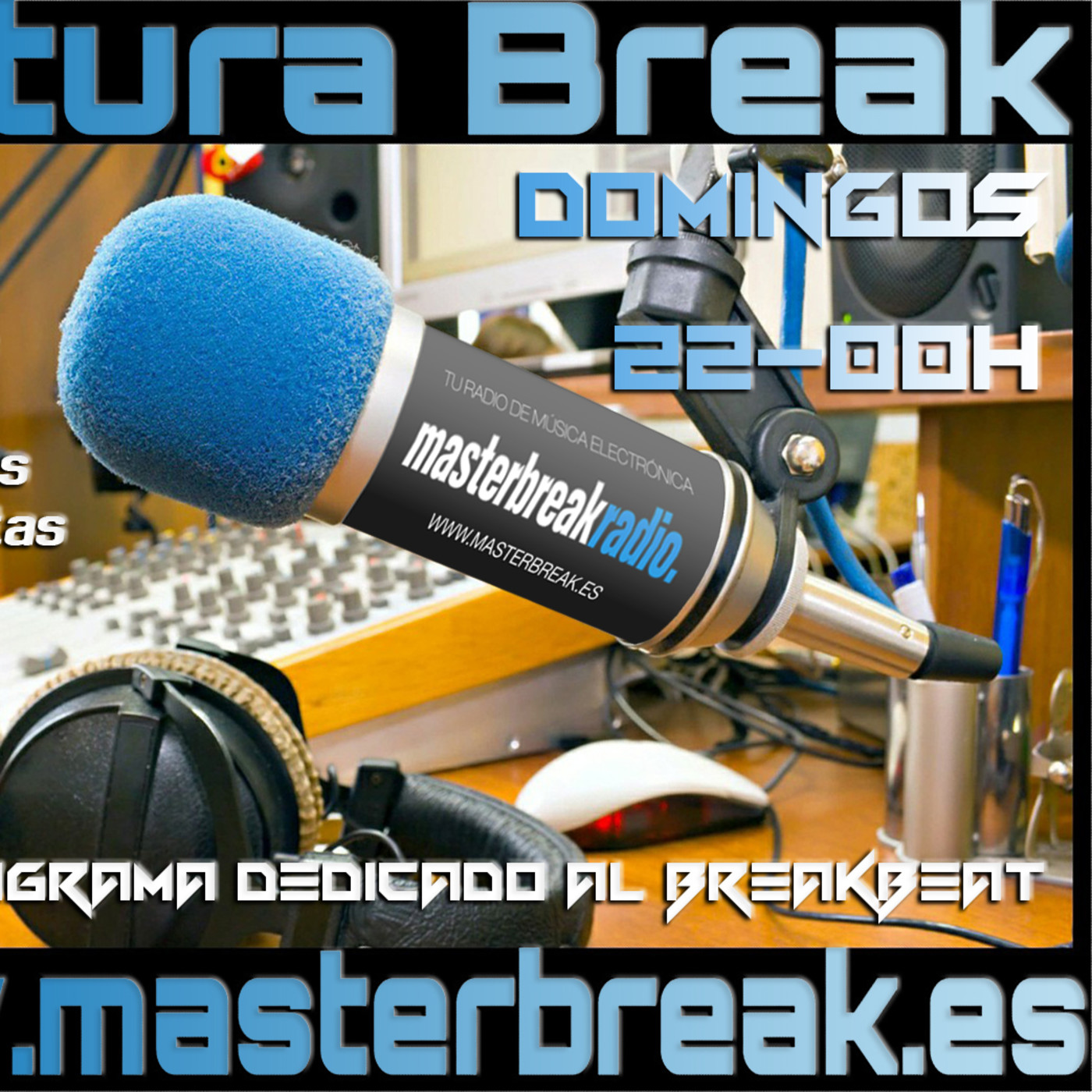 Cultura Break - Masterbreak Radio