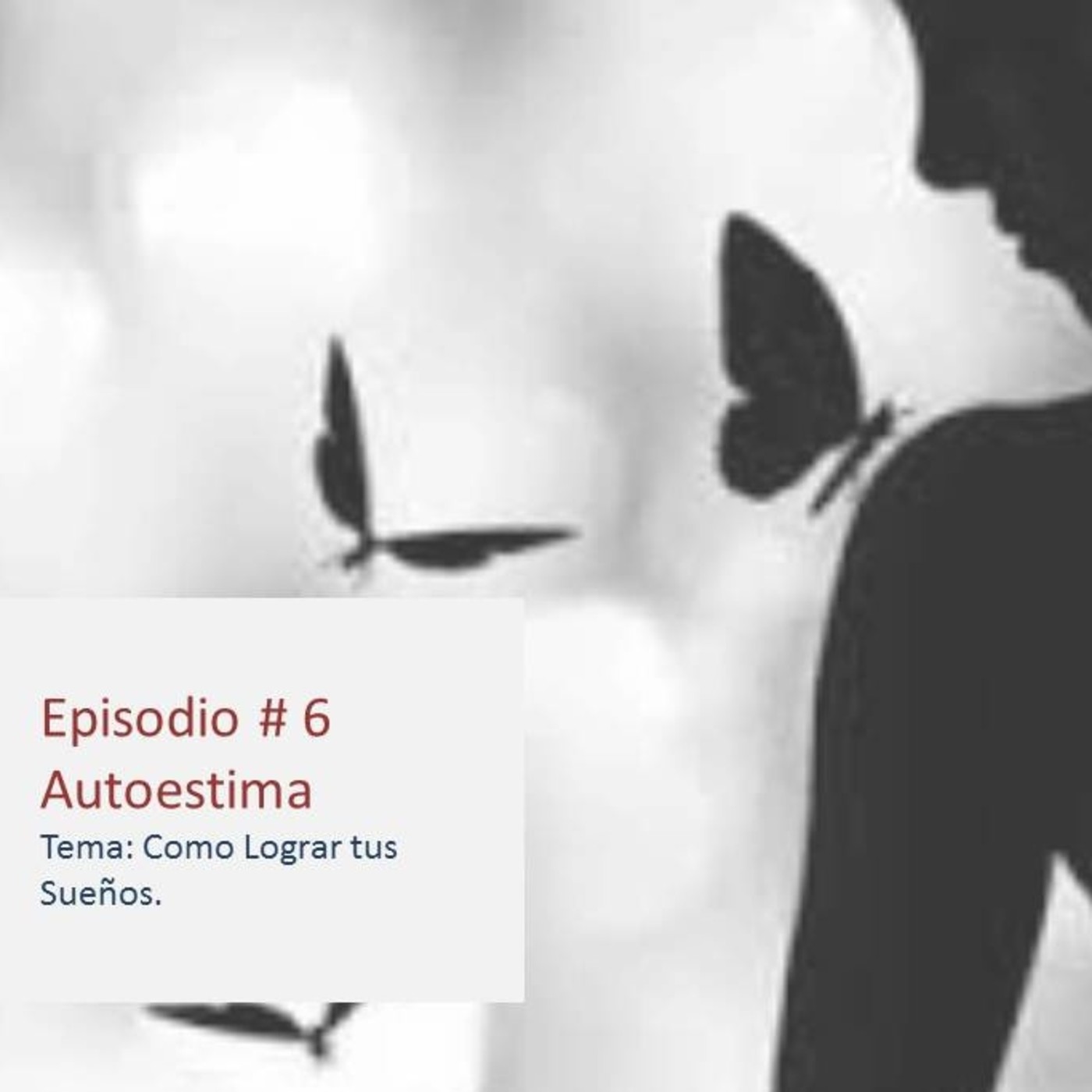 Autoestima / Como lograr tus Sueños