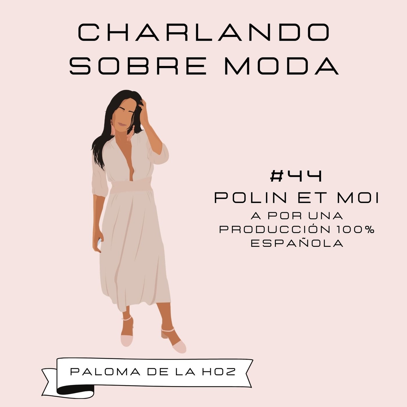 Charlando sobre moda