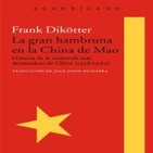 La Gran Hambruna de Mao