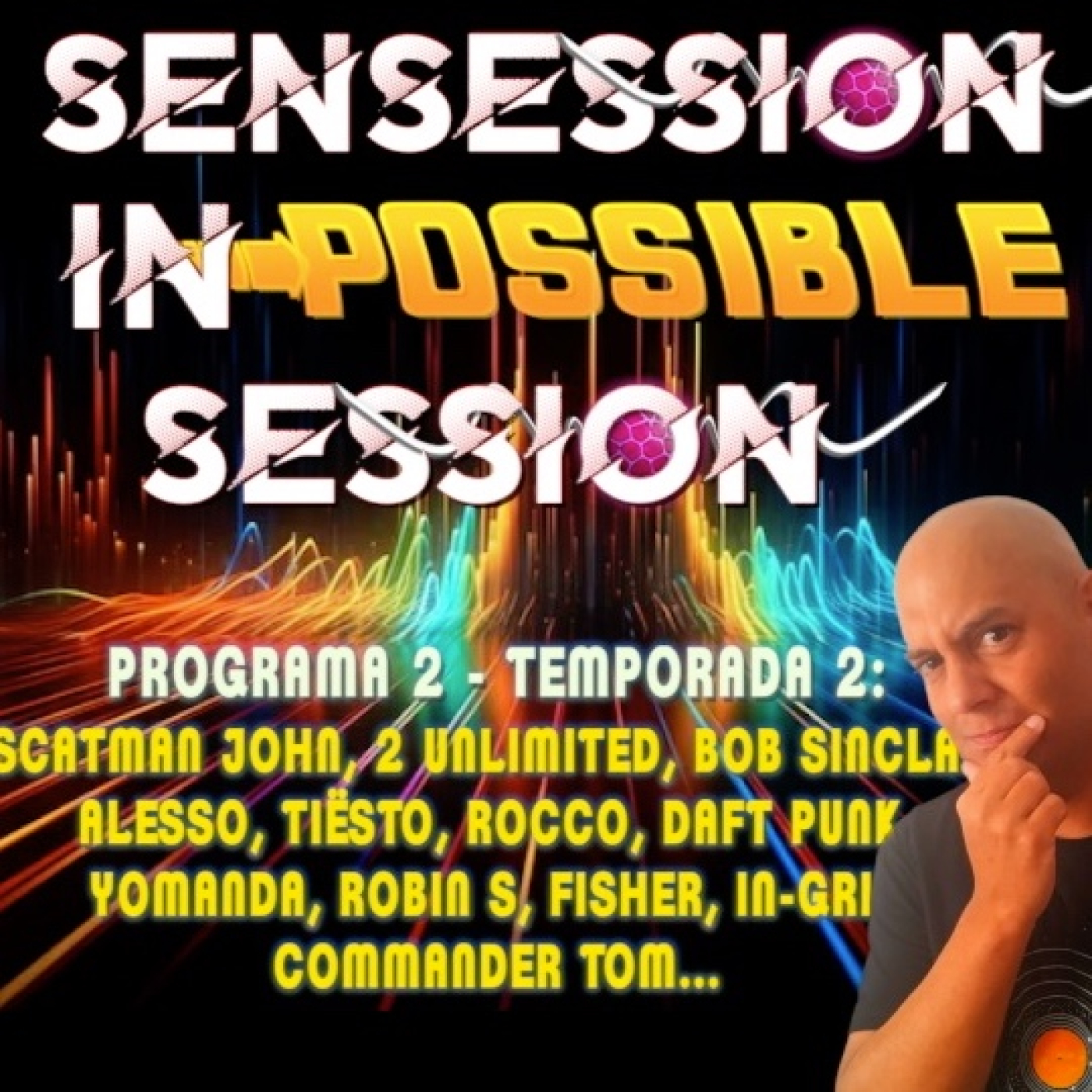 Sensession In Session Prog 2 T2 | Clasicazos dance en 1H 40'!! episode artwork