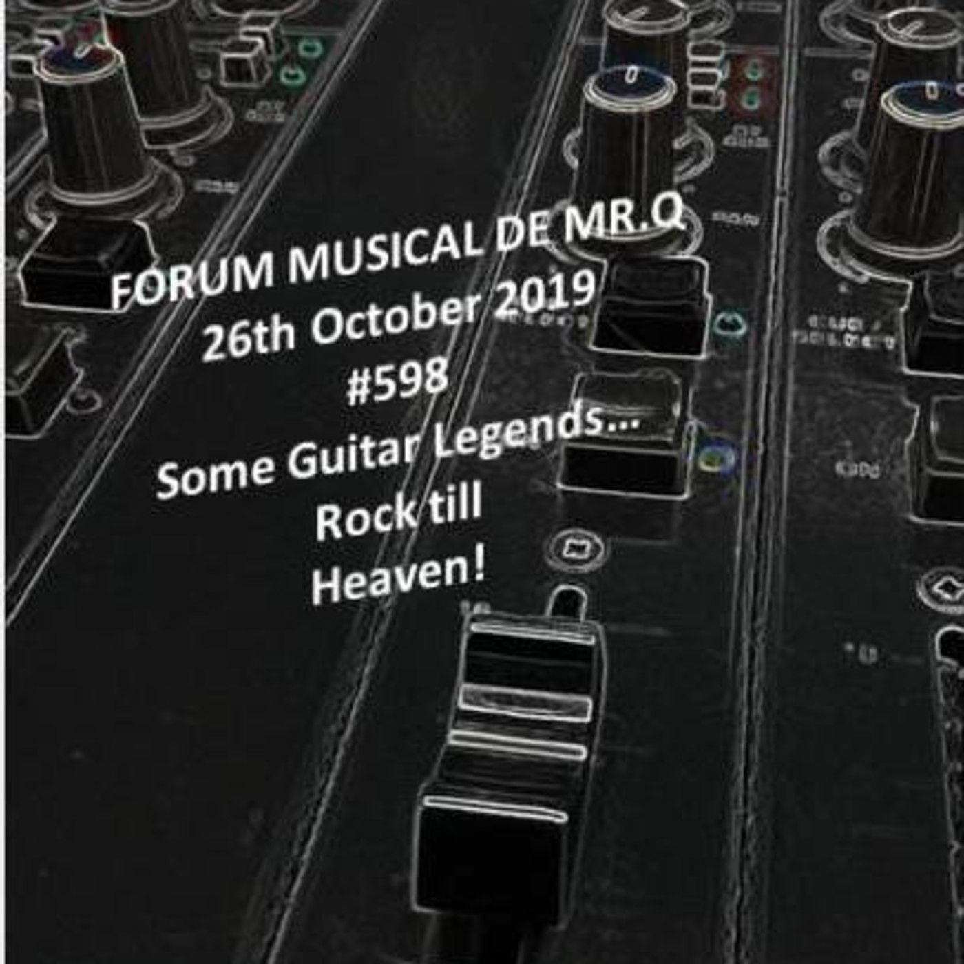Forum Musical de Mr Q # 598 Q's Rockers