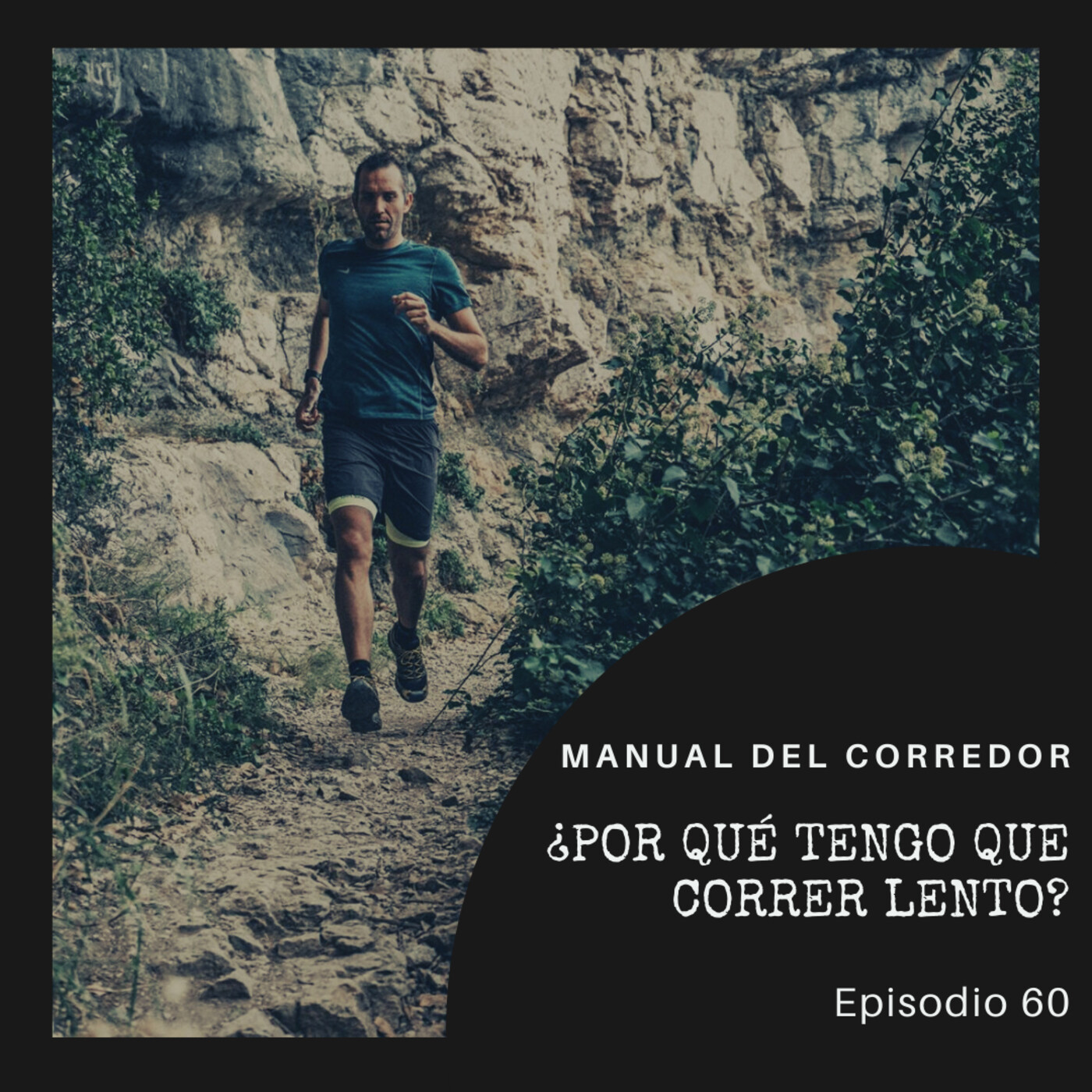 60. ¿Por qué tengo que correr lento?