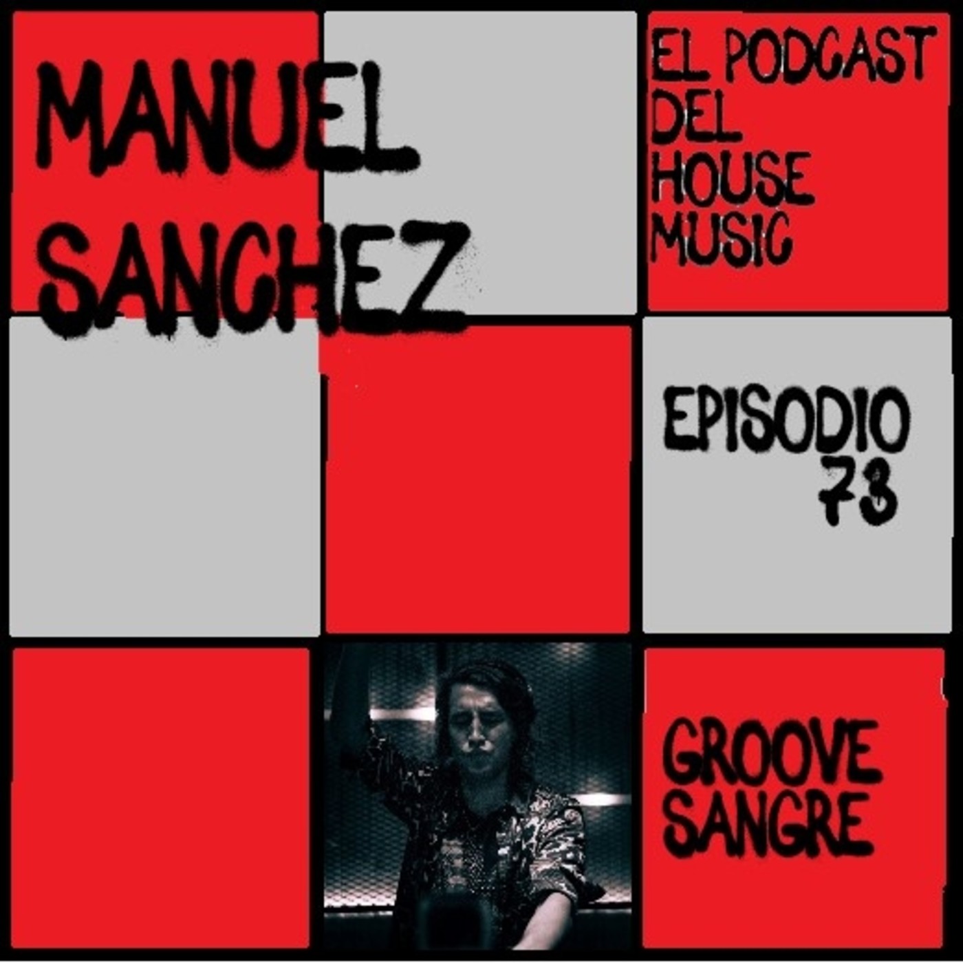 EL PODCAST DEL HOUSE MUSIC