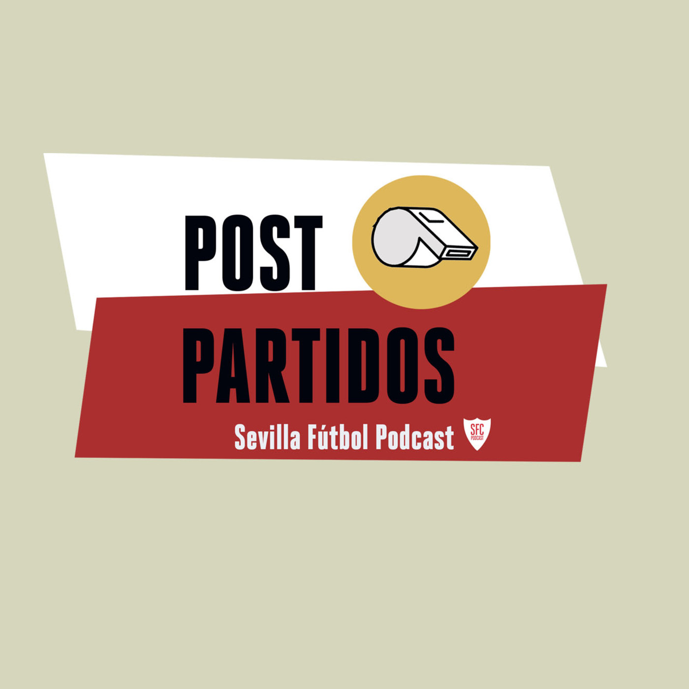 Sevilla Fútbol Podcast