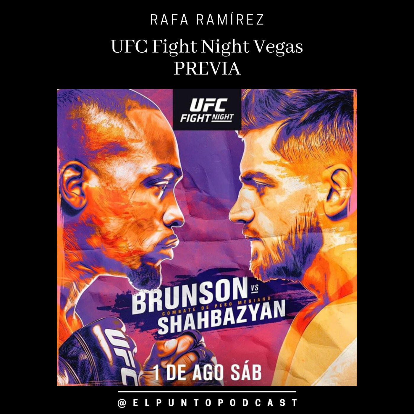 UFC Vegas 5 Brunson vs Shahbazyan episode artwork