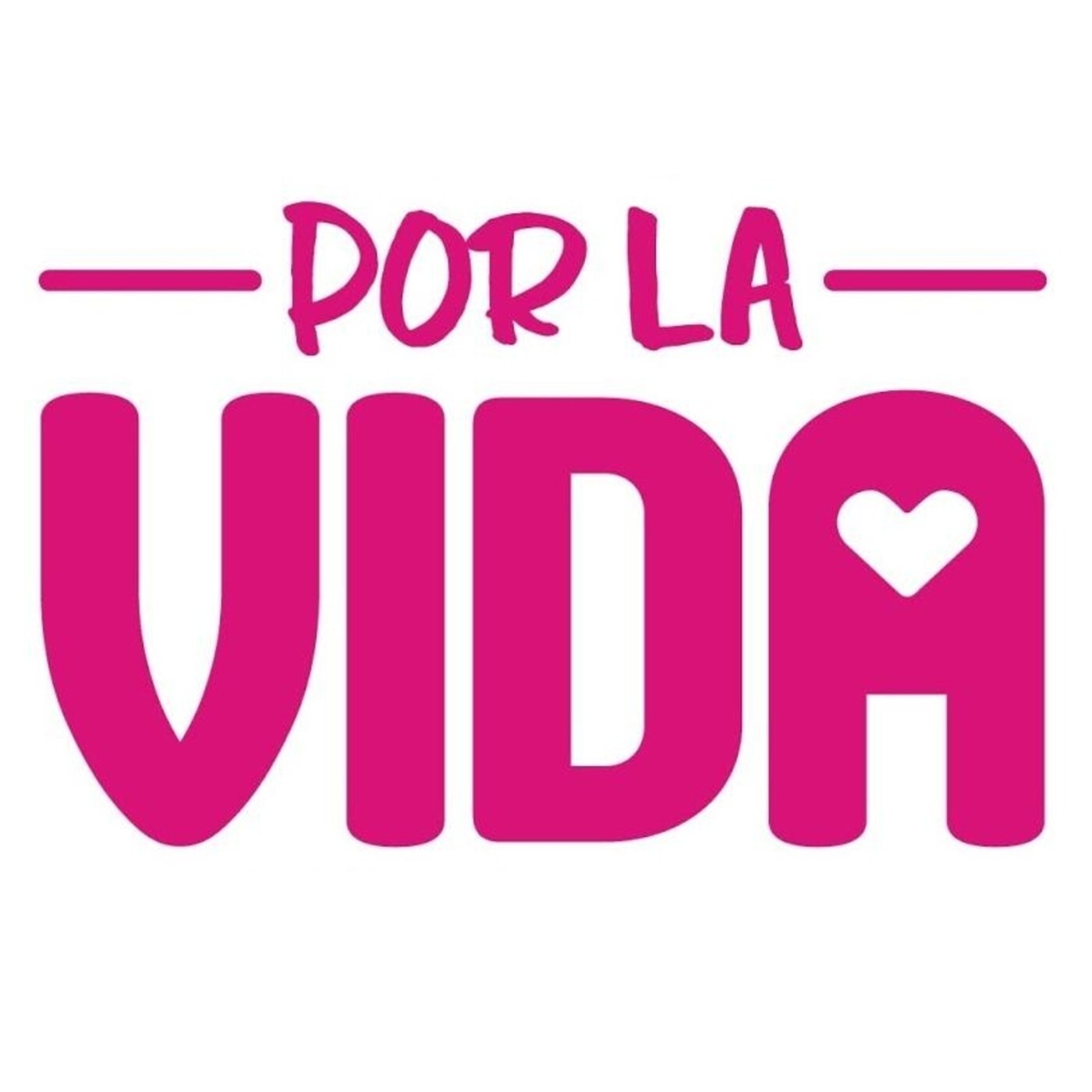 Por la vida