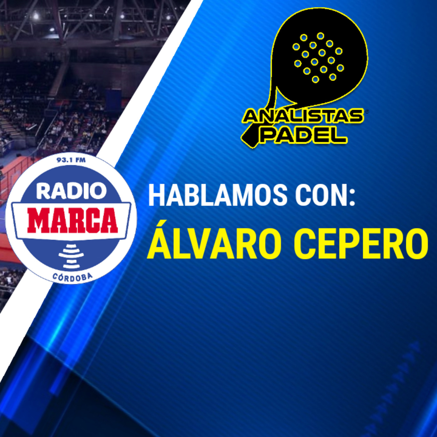Analistas Padel en Radio Marca Córdoba
