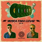 Música para llevar. Vol 49