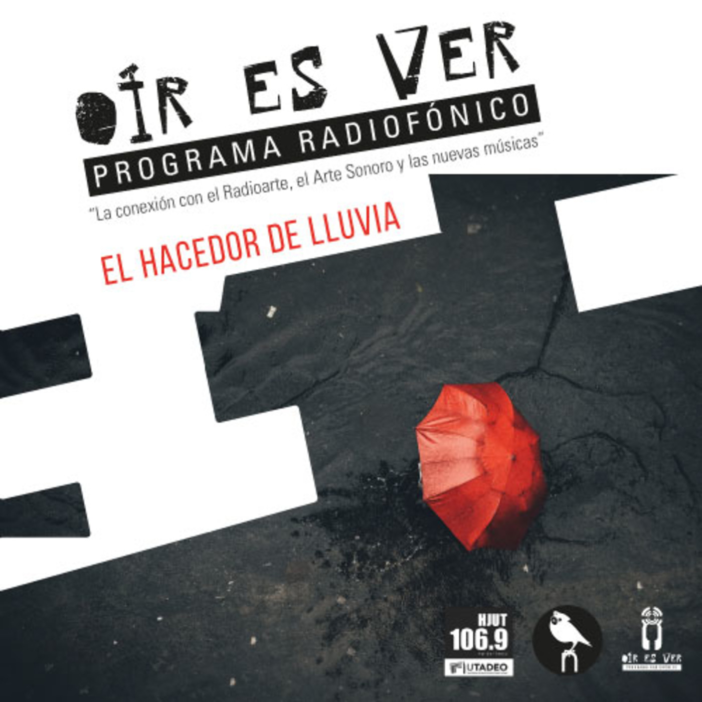 Oír es Ver. El hacedor de lluvia episode artwork