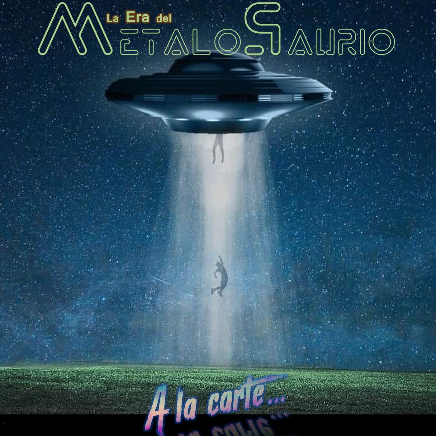 A la carte Vol 3 - La Era del MetaloSaurio (Edicion 394) episode artwork