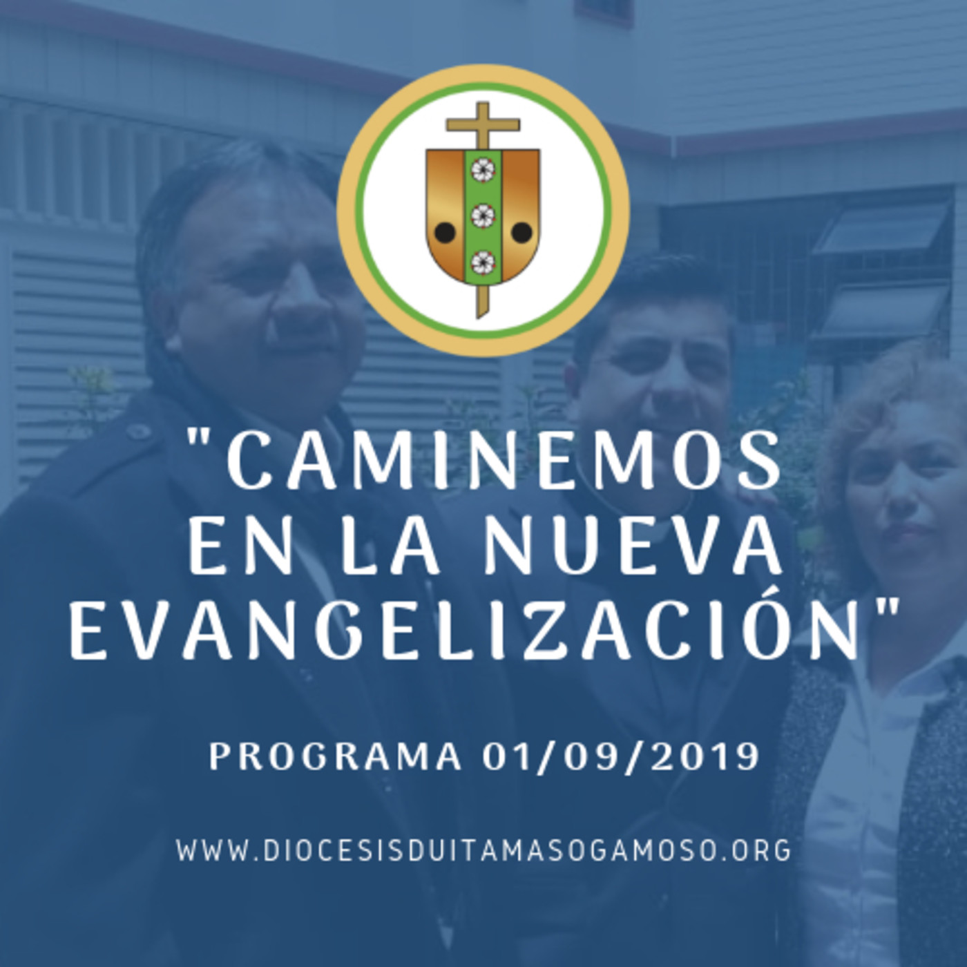 Caminemos en la Nueva Evangelización