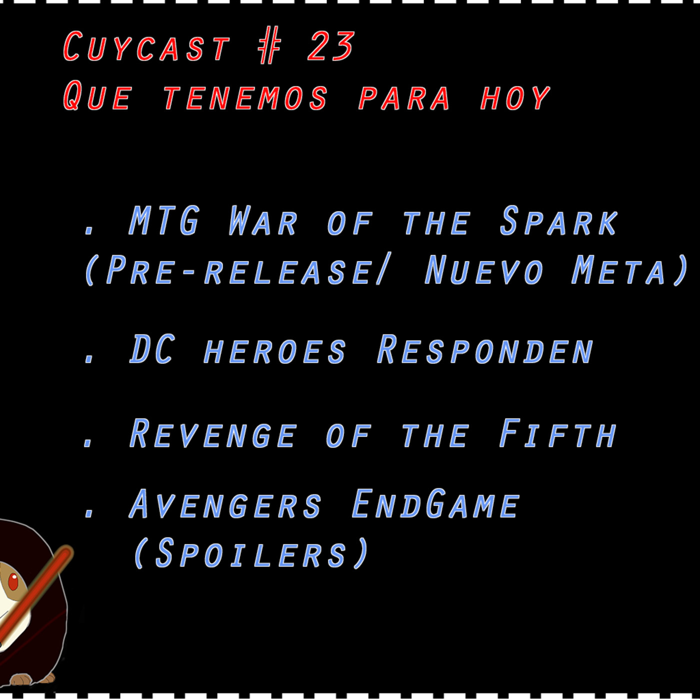 Cuycast Ep:23 El lado oscuro de... Avengers Spoilers