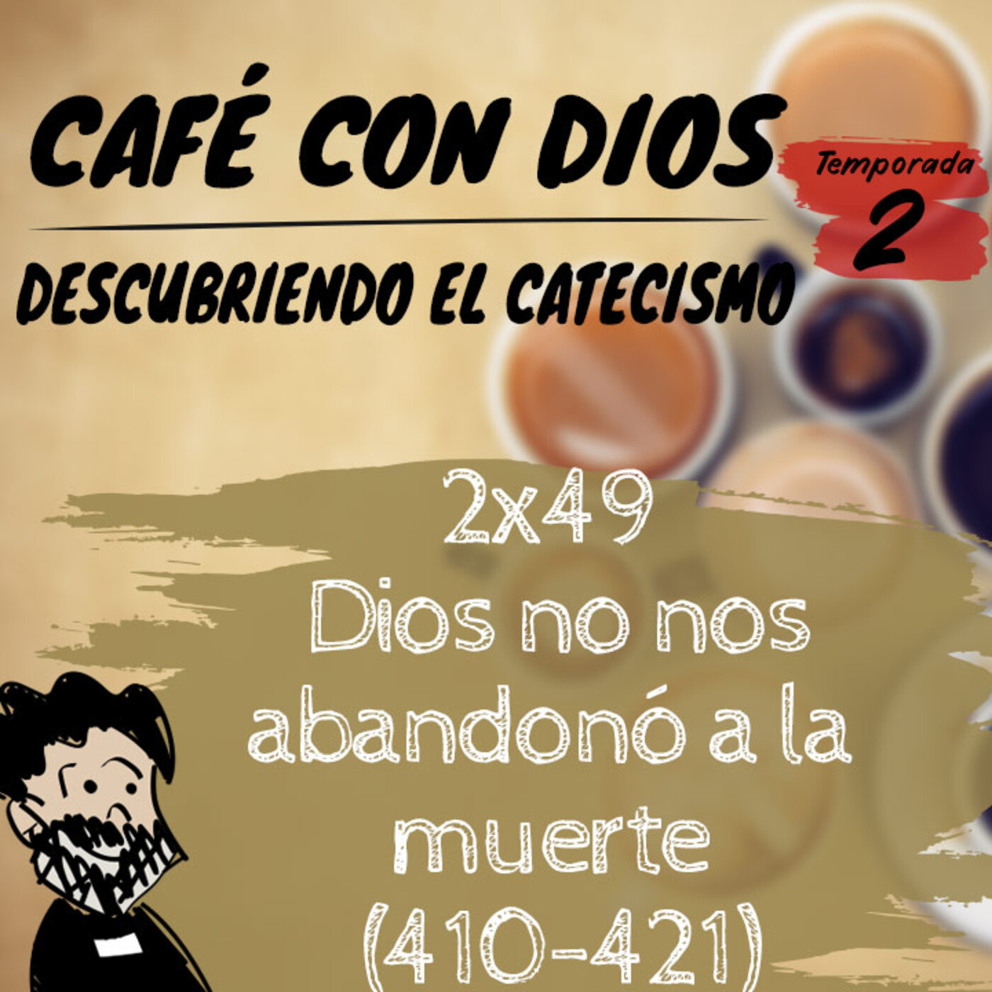 Café con Dios. Descubriendo el Catecismo