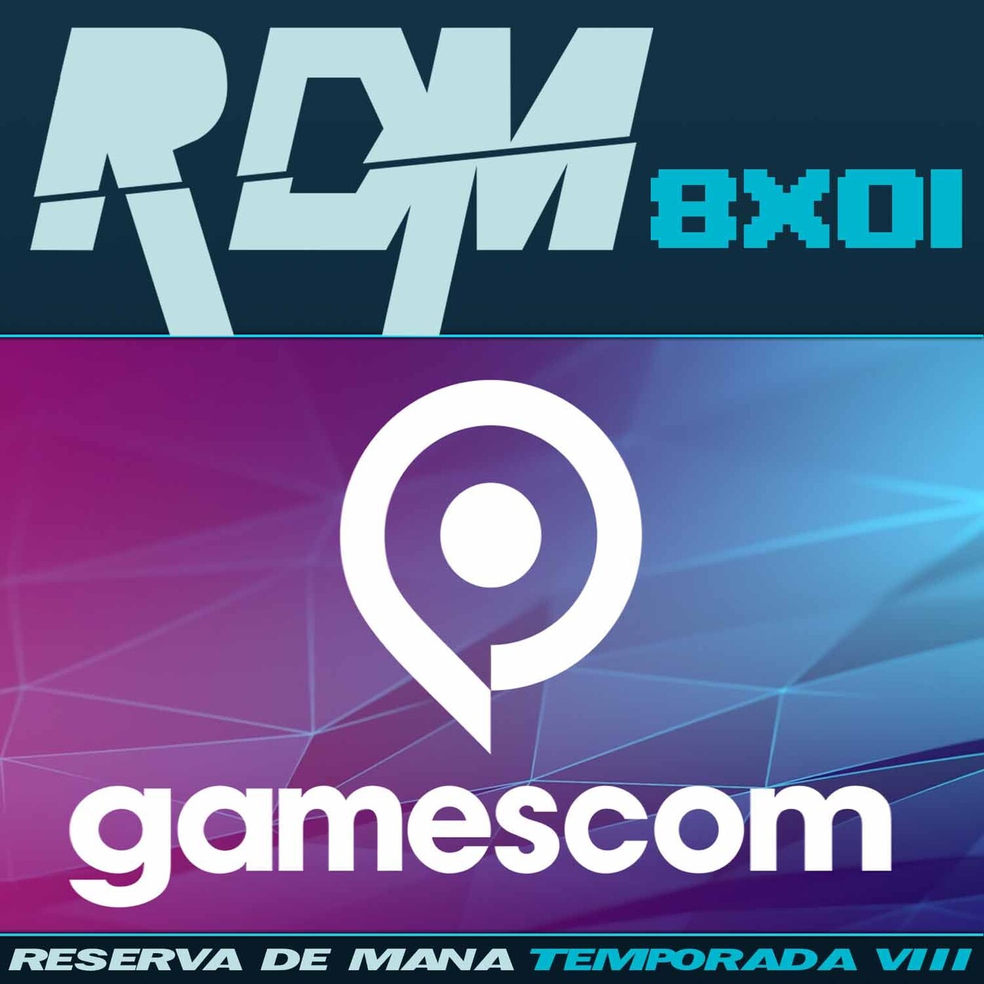 RDM 8x01 – LO MEJOR DE LA GAMESCOM 2021 episode artwork