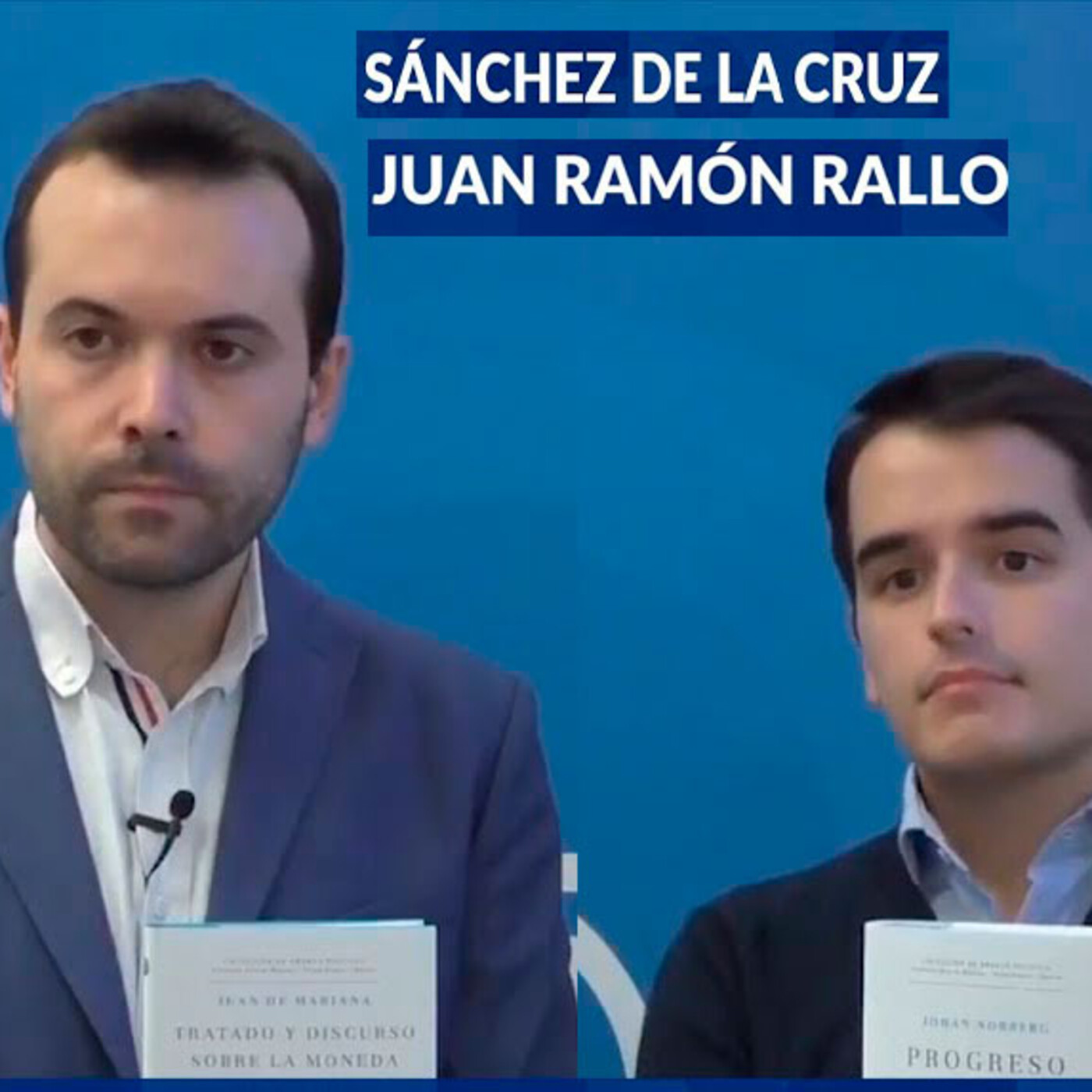 Presentación de libros liberales. Rallo y Sanchez de la Cruz - Colección de ensayo político IJM-Value School-Deusto - Episodio exclusivo para mecenas