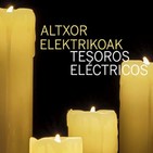 'Tesoros eléctricos' a la luz de las velas