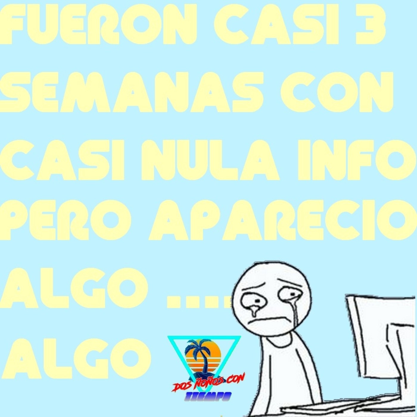 Ñoños con Tiempo