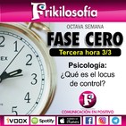 3x40. FASE CERO. Tercera hora. 3/3. Psicología: ¿qué es el locus?