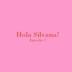 Hola Silvana! EP. 07 - Propósitos de Año Nuevo